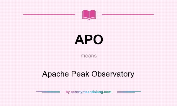 What does APO mean? It stands for Apache Peak Observatory