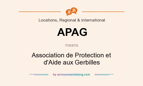 What does APAG mean? It stands for Association de Protection et d`Aide aux Gerbilles