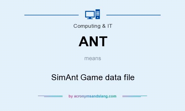 What does ANT mean? It stands for SimAnt Game data file