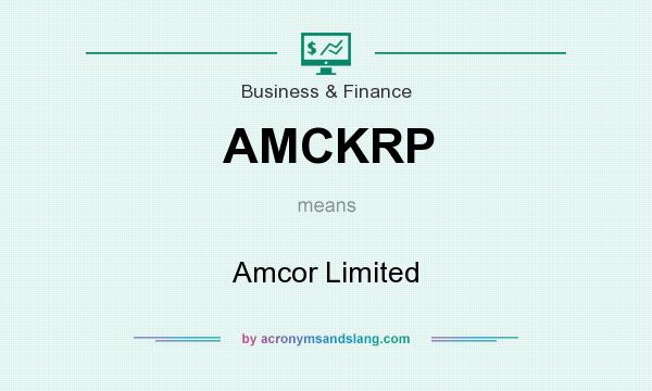 What does AMCKRP mean? It stands for Amcor Limited
