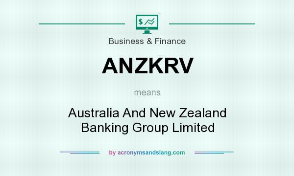 What does ANZKRV mean? It stands for Australia And New Zealand Banking Group Limited