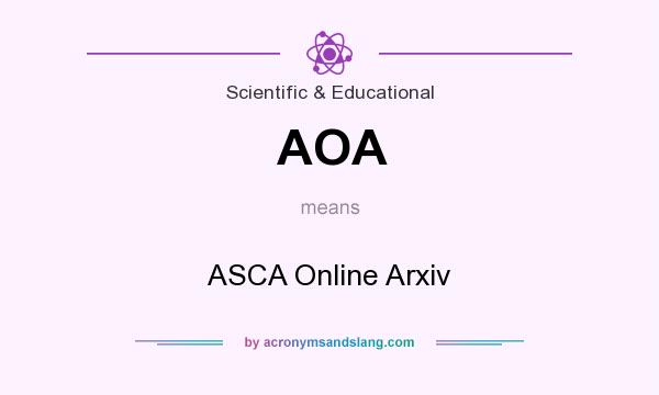 What does AOA mean? It stands for ASCA Online Arxiv