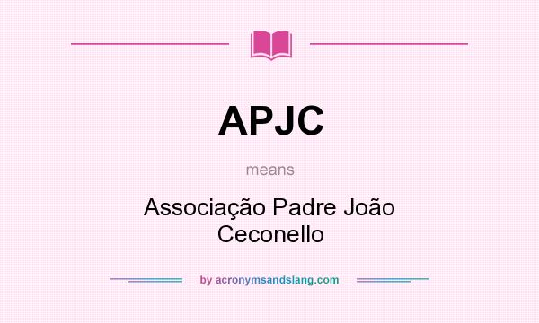 What does APJC mean? It stands for Associação Padre João Ceconello