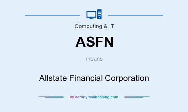 What does ASFN mean? It stands for Allstate Financial Corporation