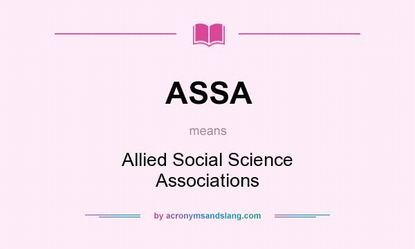 What does ASSA mean? It stands for Allied Social Science Associations