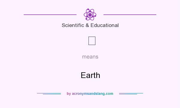 What does ♁ mean? It stands for Earth