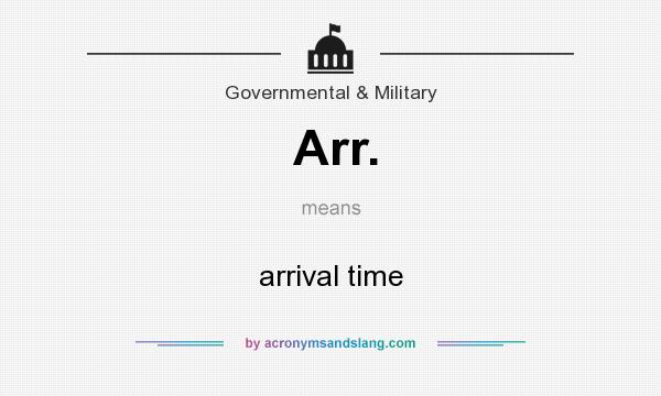 What does Arr. mean? It stands for arrival time