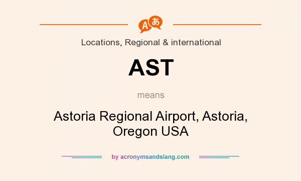 What does AST mean? It stands for Astoria Regional Airport, Astoria, Oregon USA