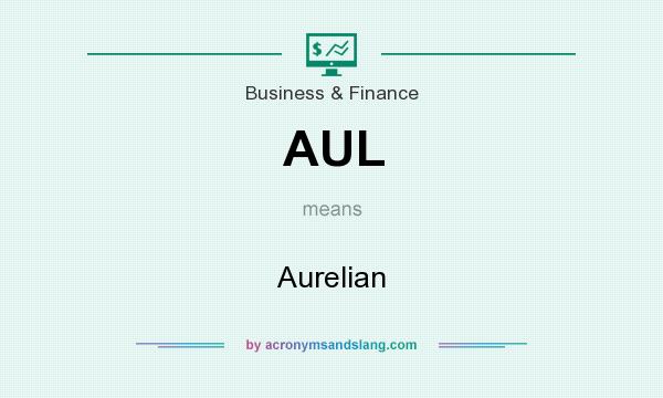 What does AUL mean? It stands for Aurelian