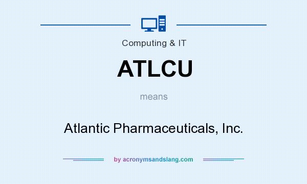 What does ATLCU mean? It stands for Atlantic Pharmaceuticals, Inc.