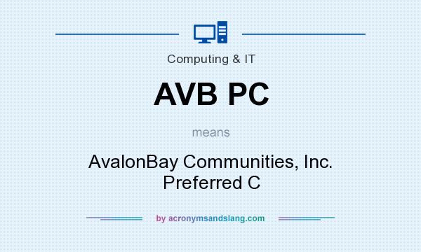 What does AVB PC mean? It stands for AvalonBay Communities, Inc. Preferred C