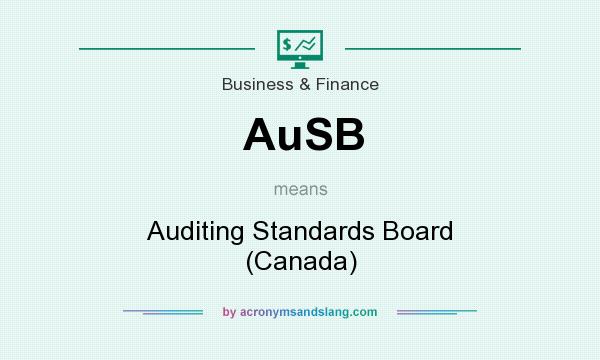 What does AuSB mean? It stands for Auditing Standards Board (Canada)