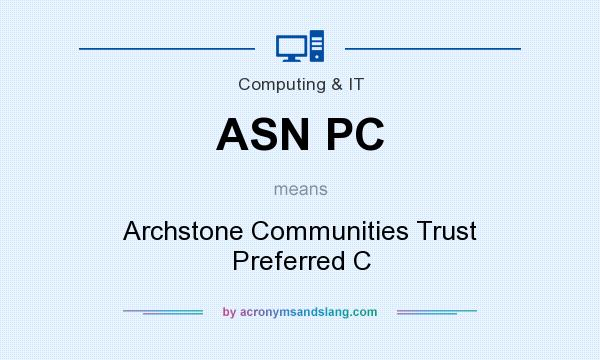 What does ASN PC mean? It stands for Archstone Communities Trust Preferred C