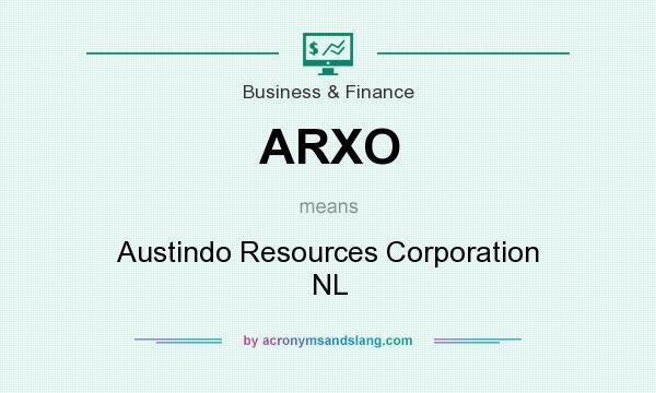 What does ARXO mean? It stands for Austindo Resources Corporation NL