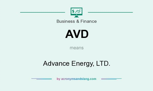 What does AVD mean? It stands for Advance Energy, LTD.