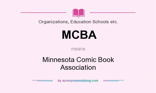 What does MCBA mean? It stands for Minnesota Comic Book Association
