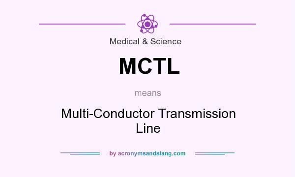 What does MCTL mean? It stands for Multi-Conductor Transmission Line