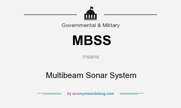 What does MBSS mean? It stands for Multibeam Sonar System