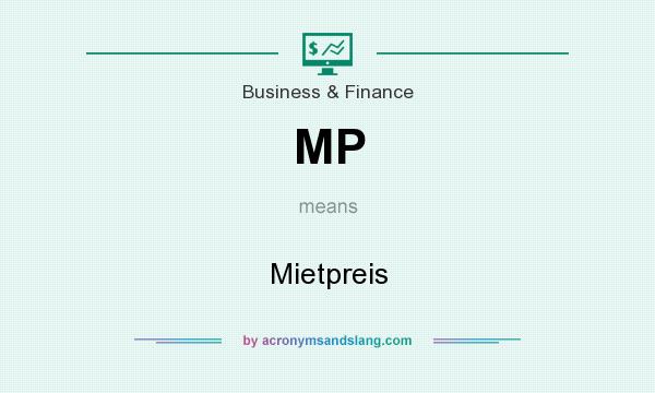 What does MP mean? It stands for Mietpreis