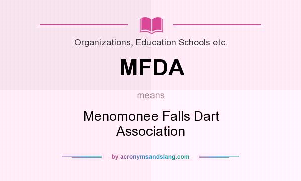 What does MFDA mean? It stands for Menomonee Falls Dart Association