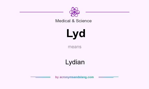 What does Lyd mean? It stands for Lydian