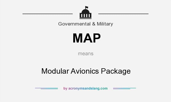 What does MAP mean? It stands for Modular Avionics Package