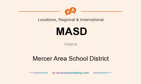 What does MASD mean? It stands for Mercer Area School District