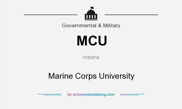 What does MCU mean? It stands for Marine Corps University