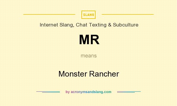 What does MR mean? It stands for Monster Rancher