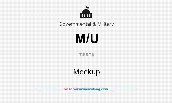 What does M/U mean? It stands for Mockup