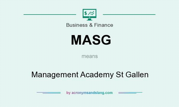 What does MASG mean? It stands for Management Academy St Gallen
