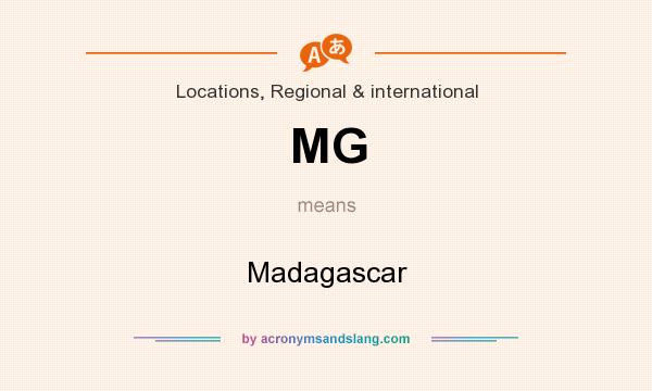 What does MG mean? It stands for Madagascar