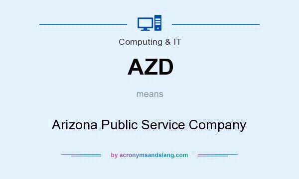 What does AZD mean? It stands for Arizona Public Service Company