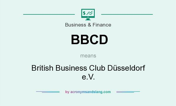 What does BBCD mean? It stands for British Business Club Düsseldorf e.V.