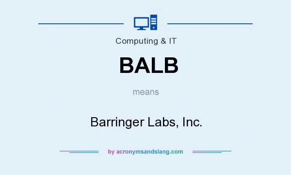 What does BALB mean? It stands for Barringer Labs, Inc.