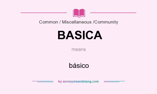 What does BASICA mean? It stands for básico