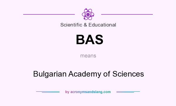 What does BAS mean? It stands for Bulgarian Academy of Sciences