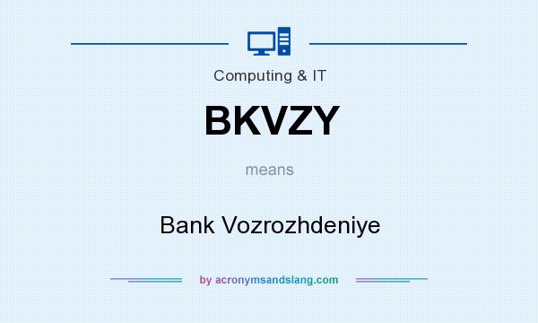 What does BKVZY mean? It stands for Bank Vozrozhdeniye