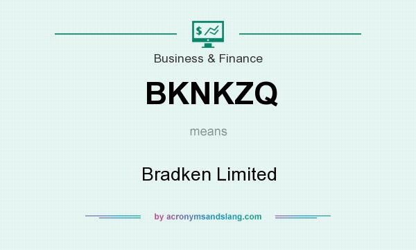 What does BKNKZQ mean? It stands for Bradken Limited