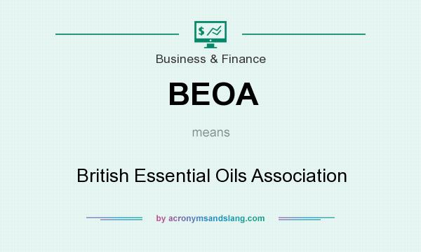 What does BEOA mean? It stands for British Essential Oils Association