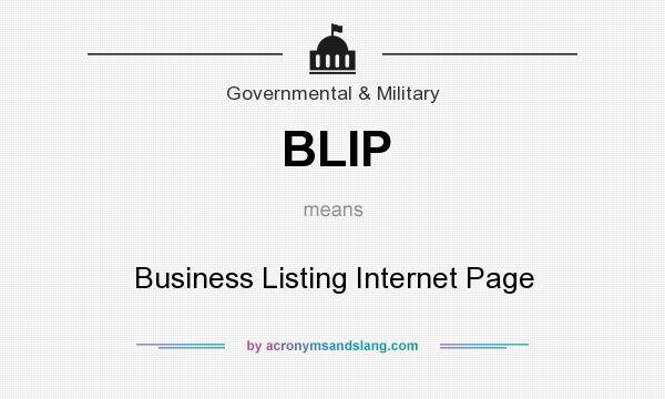 What does BLIP mean? It stands for Business Listing Internet Page