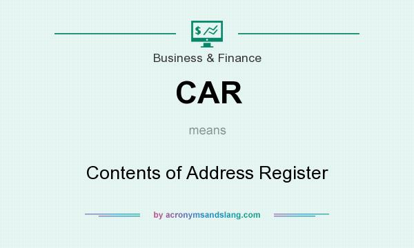 What does CAR mean? It stands for Contents of Address Register