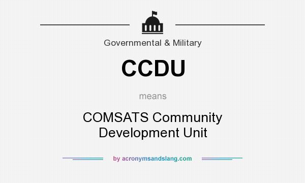 What does CCDU mean? It stands for COMSATS Community Development Unit