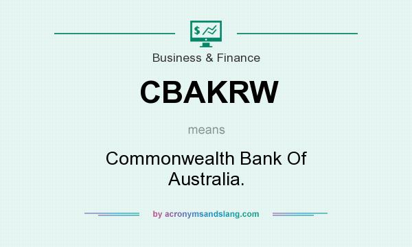 What does CBAKRW mean? It stands for Commonwealth Bank Of Australia.