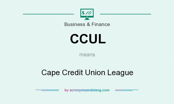 What does CCUL mean? It stands for Cape Credit Union League