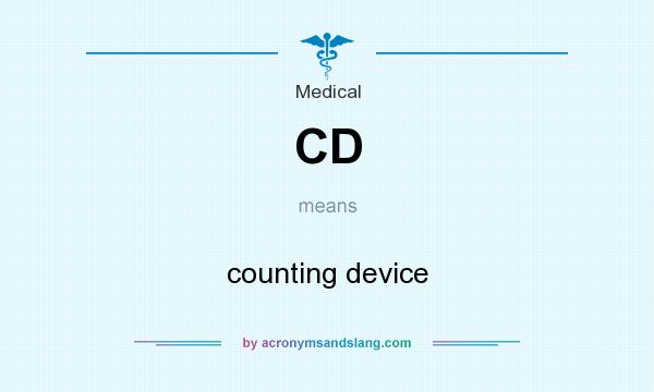 What does CD mean? It stands for counting device