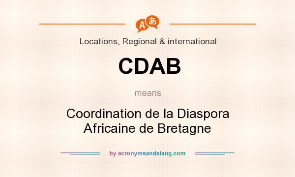 What does CDAB mean? It stands for Coordination de la Diaspora Africaine de Bretagne