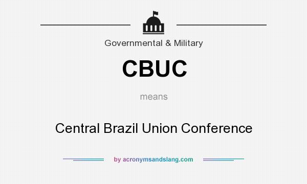 What does CBUC mean? It stands for Central Brazil Union Conference