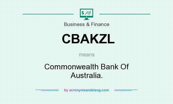 What does CBAKZL mean? It stands for Commonwealth Bank Of Australia.