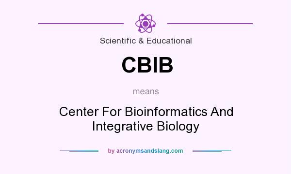 What does CBIB mean? It stands for Center For Bioinformatics And Integrative Biology